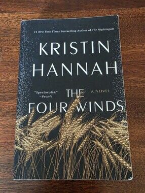 The Four Winds: A Novel By Kristin Hannah Paperback Book